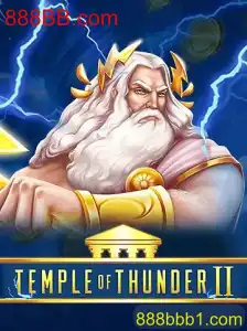 Descubra o Universo de TempleofThunderII no 888BB.com